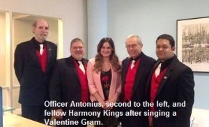 Officer Antonius, second to the left, and fellow Harmony Kings after singing a Valentine Gram.