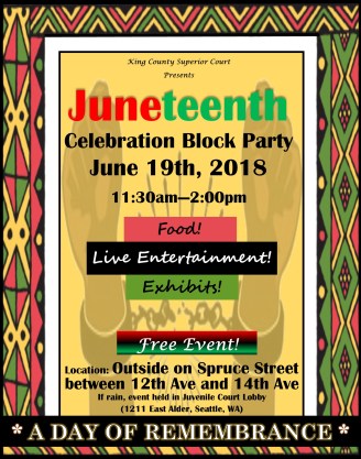 King Cty Super Crt Juneteenth 2018 Flyer